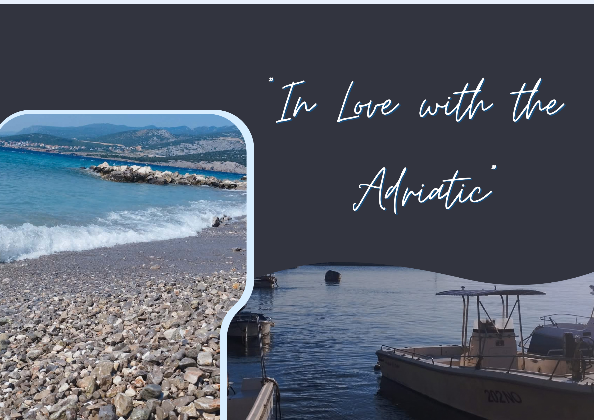 Ahol a szívünk is hazajár – Hatfős kalandunk az Adria ölelésében